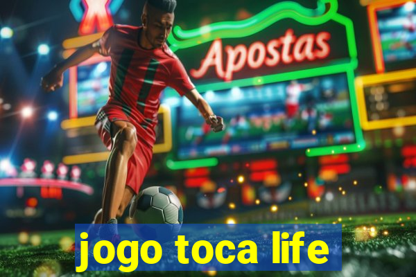 jogo toca life